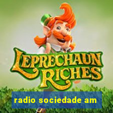 radio sociedade am