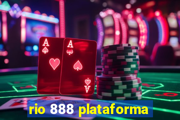 rio 888 plataforma