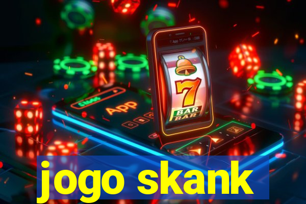 jogo skank