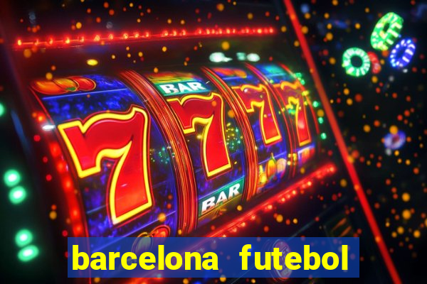 barcelona futebol play hd