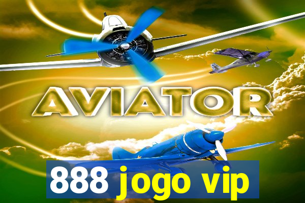 888 jogo vip