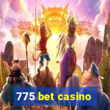 775 bet casino