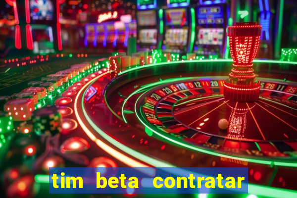 tim beta contratar pacote adicional