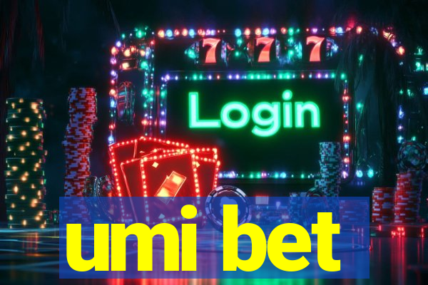 umi bet