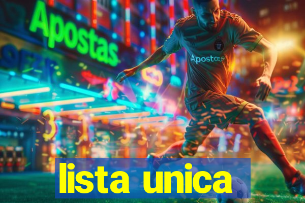 lista unica