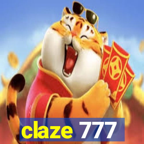 claze 777