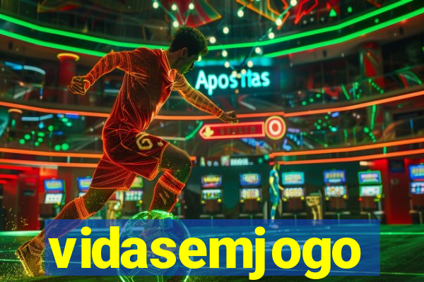 vidasemjogo