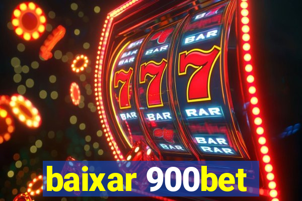 baixar 900bet