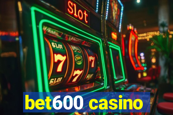 bet600 casino