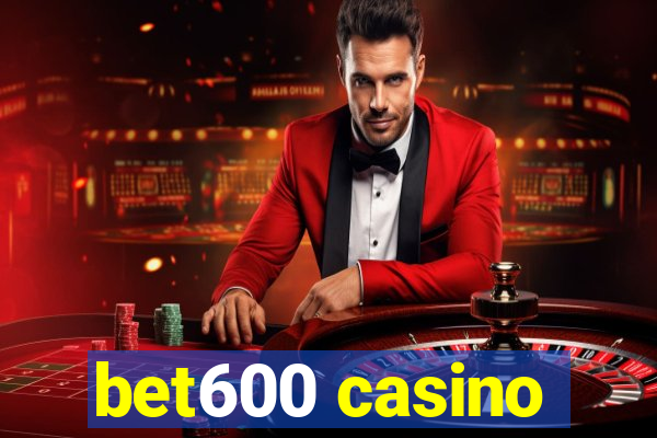 bet600 casino