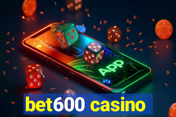 bet600 casino