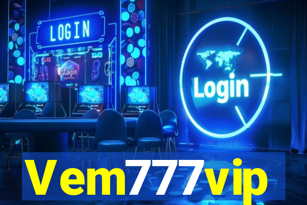 Vem777vip