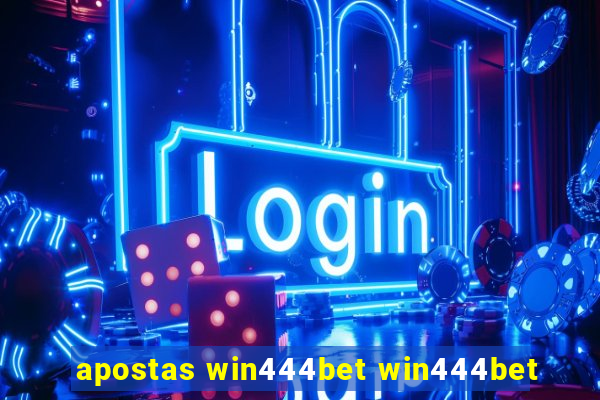 apostas win444bet win444bet