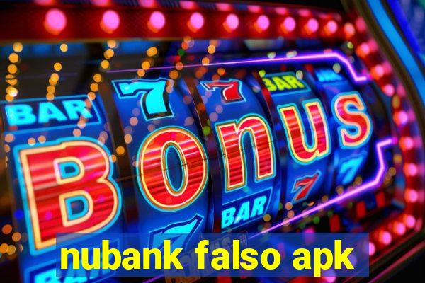 nubank falso apk