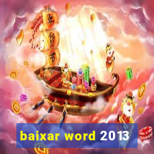 baixar word 2013