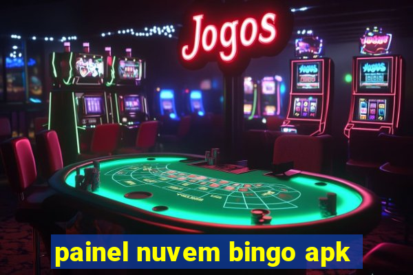 painel nuvem bingo apk