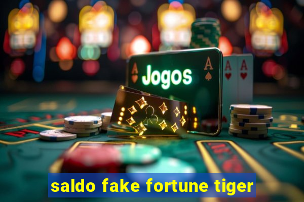 saldo fake fortune tiger