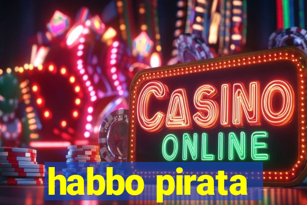 habbo pirata