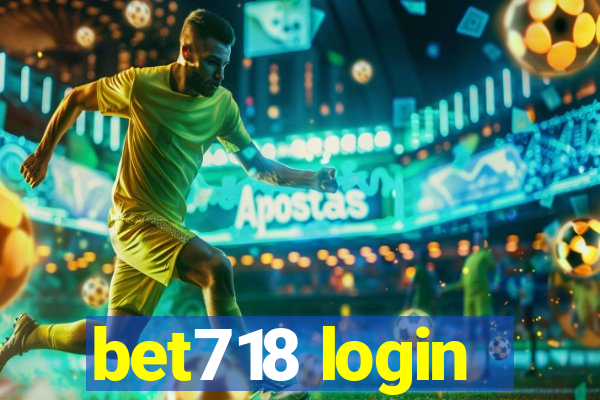 bet718 login