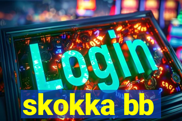 skokka bb