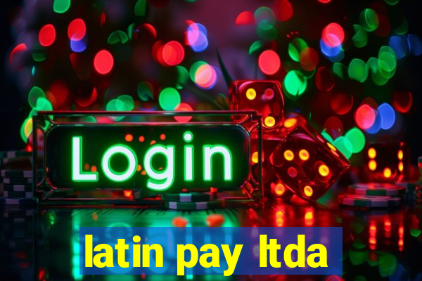 latin pay ltda