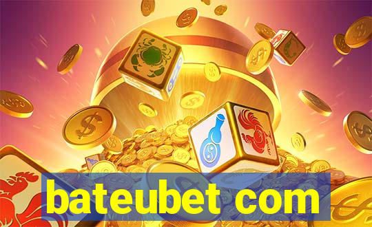 bateubet com