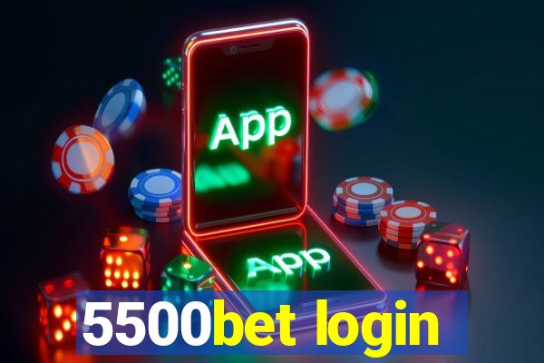 5500bet login