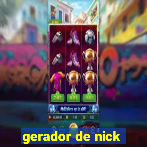 gerador de nick