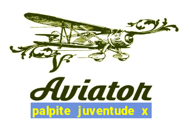 palpite juventude x atletico mg