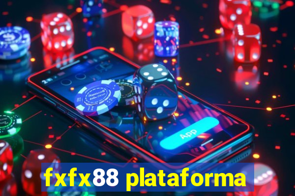 fxfx88 plataforma