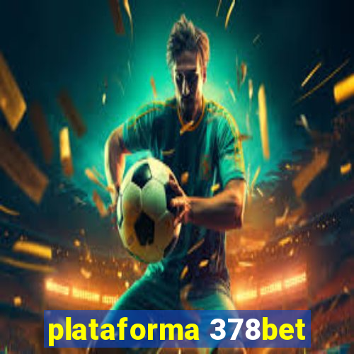 plataforma 378bet