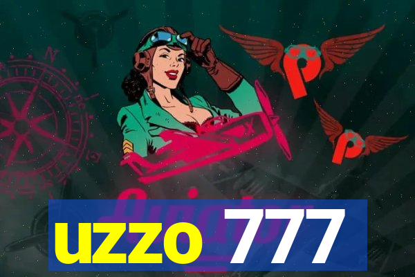 uzzo 777