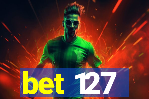 bet 127