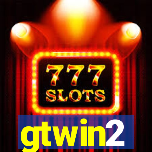 gtwin2