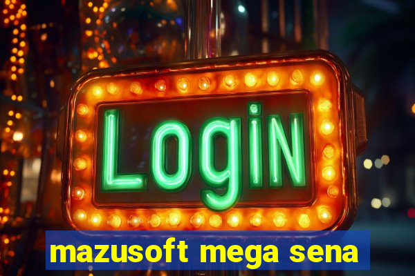 mazusoft mega sena