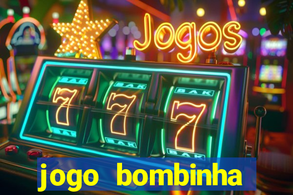 jogo bombinha ganhar dinheiro