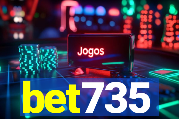 bet735