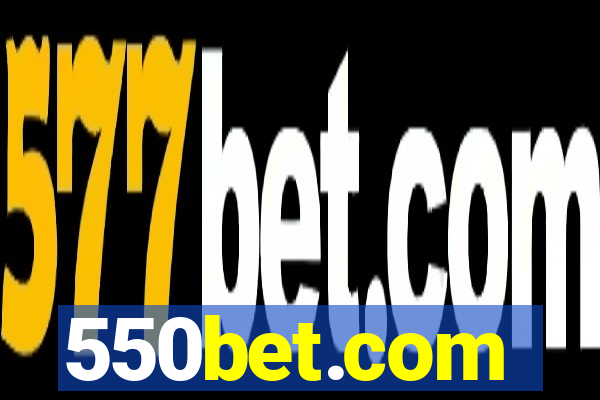 550bet.com