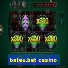 bateu.bet casino