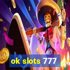 ok slots 777