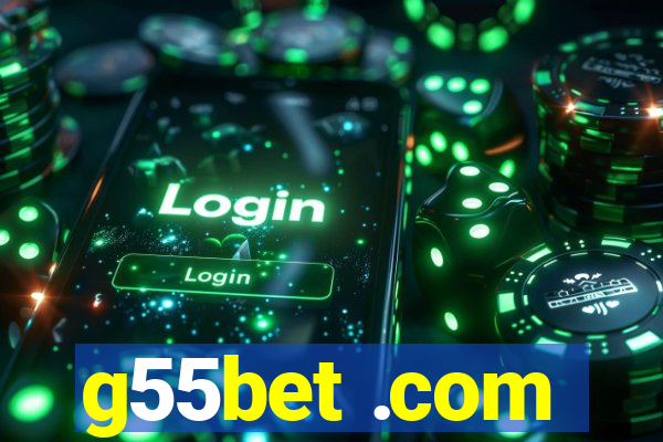 g55bet .com