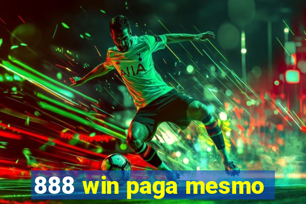 888 win paga mesmo