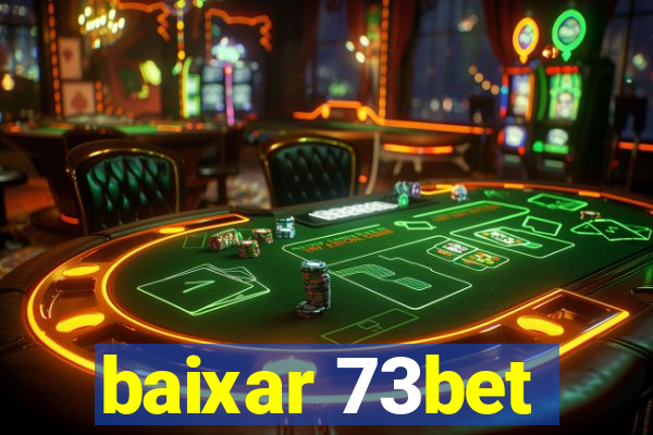 baixar 73bet