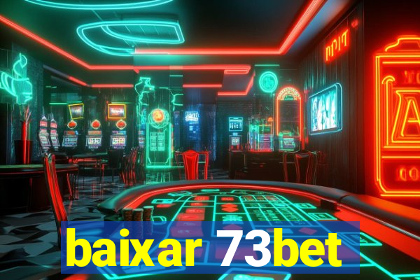 baixar 73bet