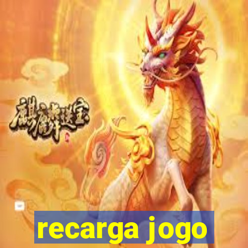 recarga jogo