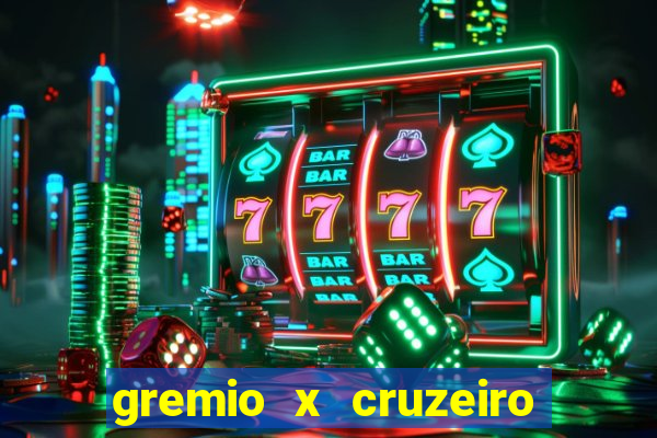 gremio x cruzeiro ao vivo hd