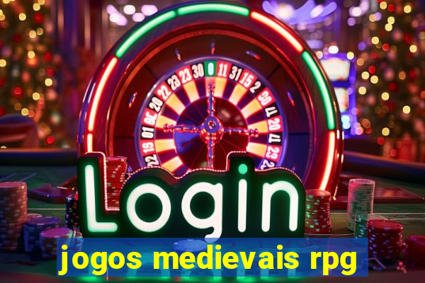 jogos medievais rpg