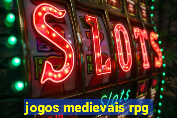 jogos medievais rpg