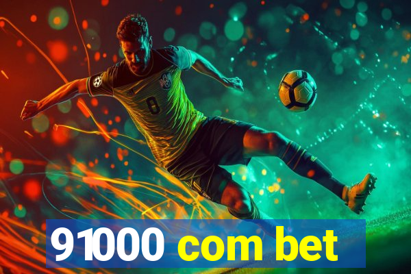 91000 com bet