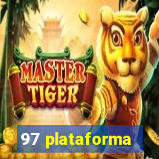 97 plataforma